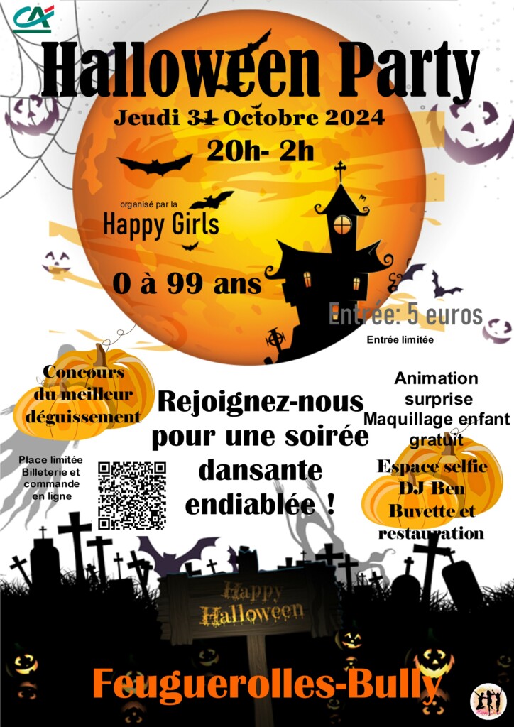 Affiche de la soirée Halloween à Feuguerolles-Bully, organisée par Happy Girls, le 31 octobre 2024. Activités et animations prévues.